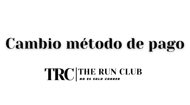 Cambio método de pago