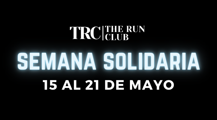 Semana y Carrera Solidaria TRC